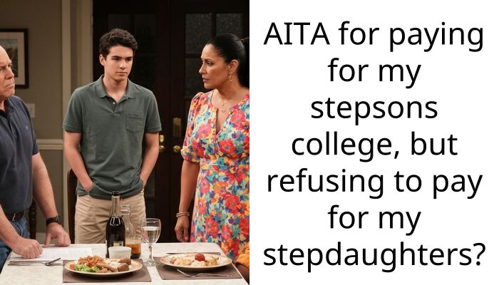 AITA for paying for my stepsons college, but refusing to pay for my stepdaughters?