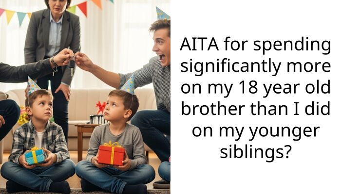 My Dad Is Furious I Spent More Money On My Brother After Kicking Him Out