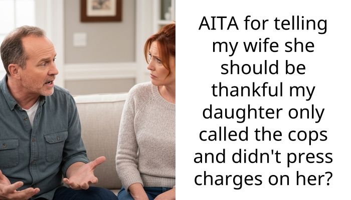 My Wife Took My Daughter’s Car Without Asking And Now Is Mad She Got Reported For Theft