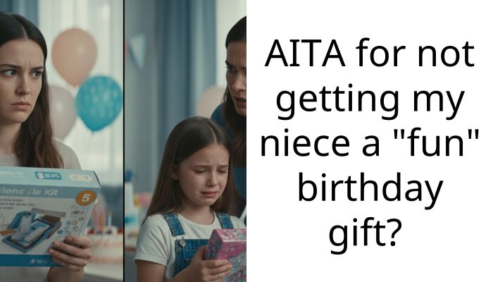 AITA for not getting my niece a “fun” birthday gift?