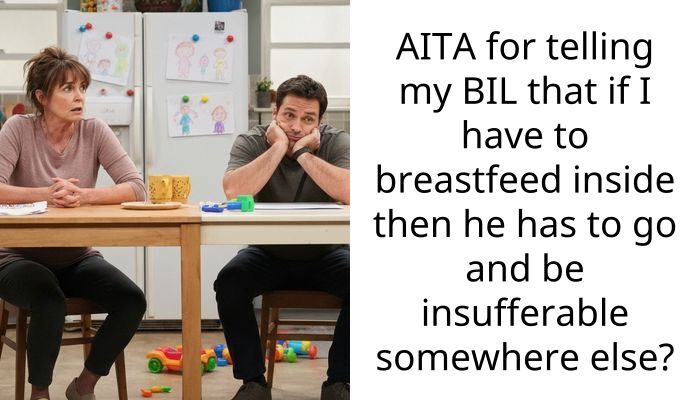 Brother-in-law Tried to Control My Nursing So I Called Him Out in Front of Everyone