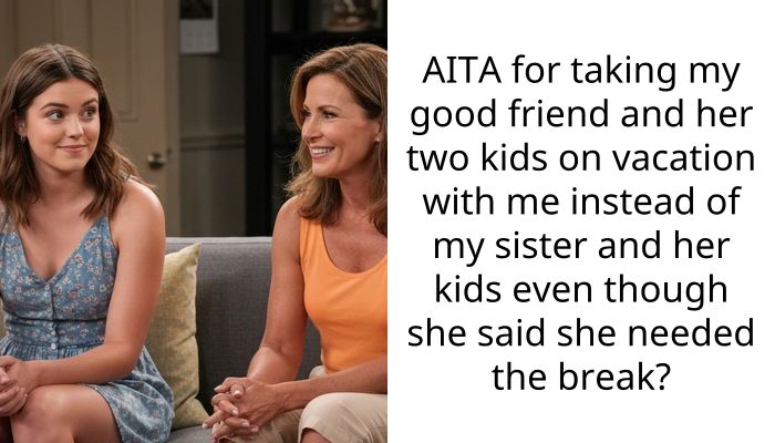 I Refused To Take My Sister’s Brats On My Prize Vacation So She Lied To Them