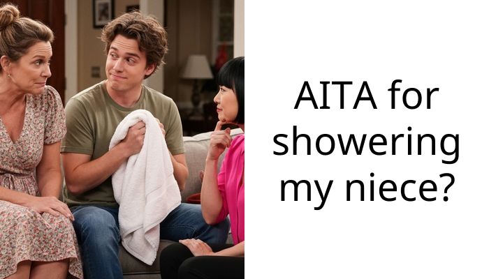 AITA for showering my niece?