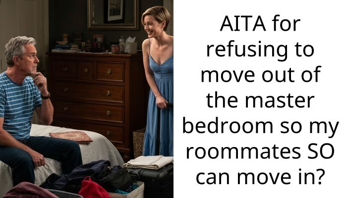 Roommate demands I give up my master bedroom for her boyfriend—after I pay extra for it!