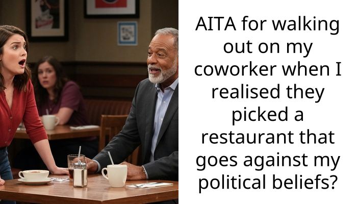 AITA for walking out on my coworker when I realised they picked a restaurant that goes against my political beliefs?