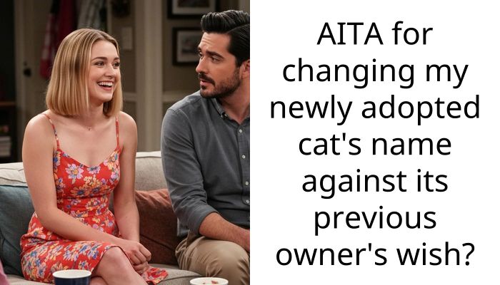 AITA for changing my newly adopted cat’s name against its previous owner’s wish?