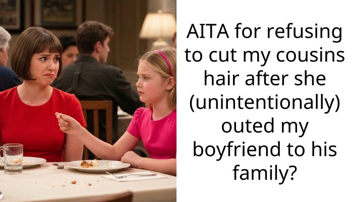 Cousin Walked In On Me And My Boyfriend, Then Ruined His Life—Now She Wants A Favor