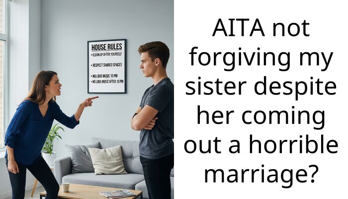 AITA not forgiving my sister despite her coming out a horrible marriage?