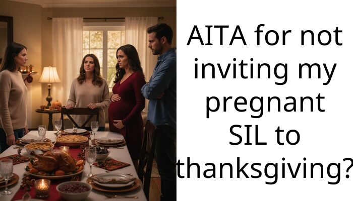 Pregnant Woman Drafts List Of “Necessary” Demands To Guarantee Her Comfort At Family Thanksgiving, Ends Up Getting Uninvited