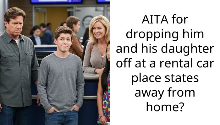 I Kicked My Boyfriend And His Bratty Daughter Out Of My Car 800 Miles From Home