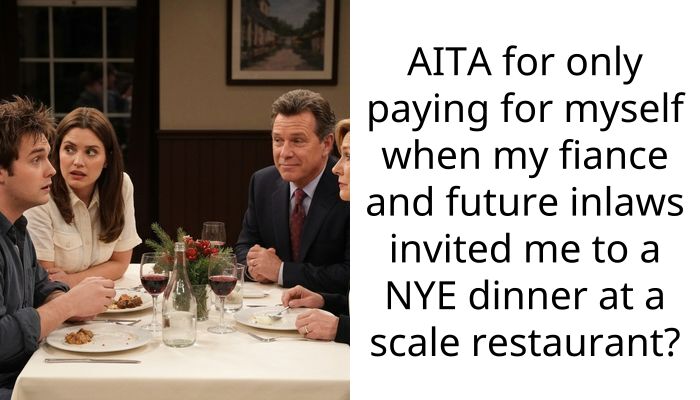Bride-To-Be Ditches Fiancé And Future In-Laws After Expensive Dinner Debacle Involving ‘Forgotten Wallets’