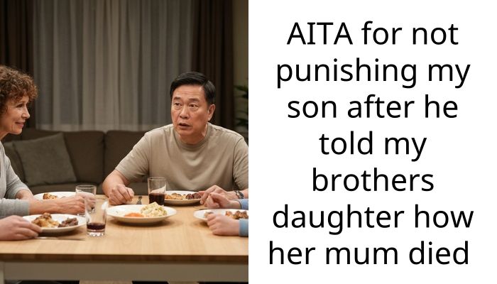 Brother wants me to punish my son for finally standing up to his bullying niece