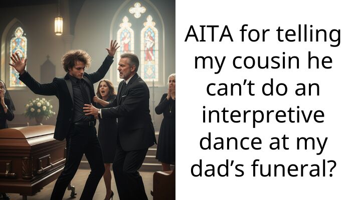 Bereaved Son Stunned At His Neurodivergent Cousin’s Request To Perform A “Candle In The Wind” Interpretative Dance At His Father’s Church Funeral