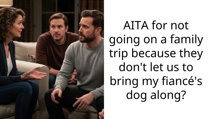 My Parents Told Me To Leave My Fiancé’s Seeing-Eye Dog Behind For The Family Trip