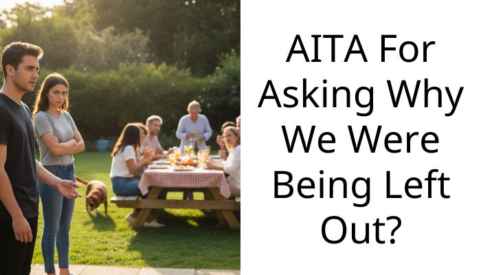 I Asked Our Longtime Friend Group Why We Were Being Excluded and Now They Hate Us