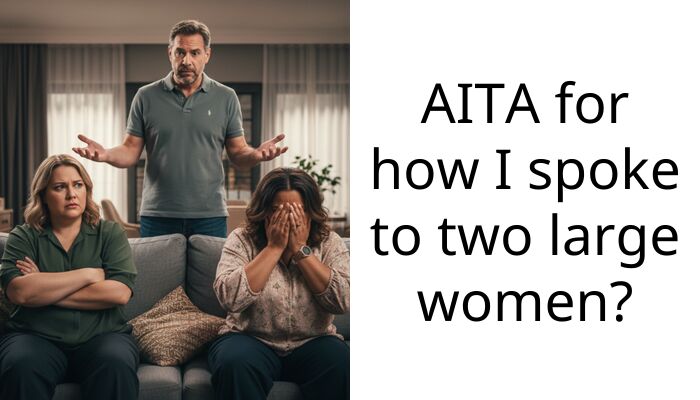 My girlfriend thinks I fat-shamed strangers who demanded we give up our bus seats for them