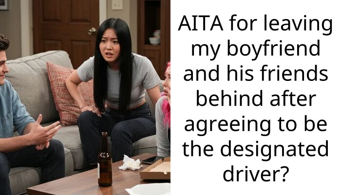 AITA for leaving my boyfriend and his friends behind after agreeing to be the designated driver?