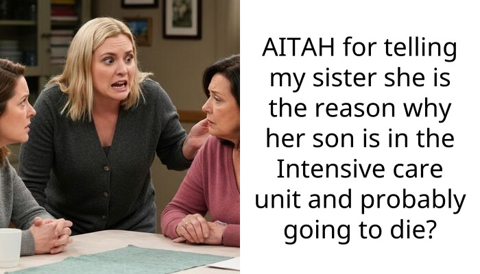 I Told My Sister Her Son Is Dying Because Of Her Anti-Vax Choices And My Family Is Furious