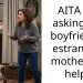 AITA for asking my boyfriend’s estranged mother for help?