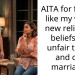 AITA for feeling like my wife’s new religious beliefs are unfair to me and our marriage?