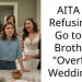 My brother relegated me to an overflow room at his wedding and said we aren’t close enough
