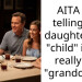 AITA for telling my daughter her “child” is not really my “grandchild”?