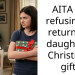 AITA for refusing to return my daughter’s Christmas gift?