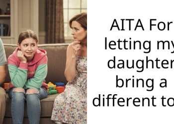 AITA For letting my daughter bring a different toy?