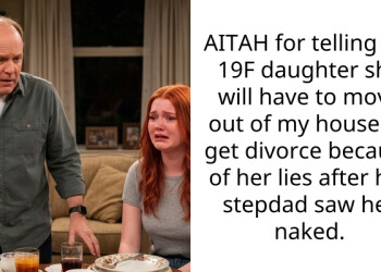 AITAH for telling my 19F daughter she will have to move out of my house if i get divorce because of her lies after her stepdad saw her n**ed.