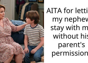 AITA for letting my nephew stay with me without his parent’s permission?