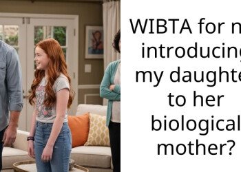 Biological Mom Wants to Meet My Daughter After 11 Years and My Son Says I’m Wrong to Say No