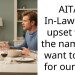 AITA: In-Laws are upset with the name we want to use for our son.