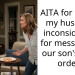 AITA for calling my husband inconsiderate for messing up our son’s food order?