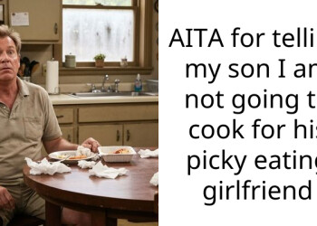 AITA for telling my son I am not going to cook for his picky eating girlfriend