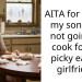 AITA for telling my son I am not going to cook for his picky eating girlfriend