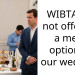 WIBTA for not offering a meat option at our wedding