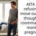AITA for refusing to move out even though my roommate is 7 months pregnant?