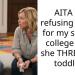 AITA for refusing to pay for my sister’s college after she THREW my toddler?