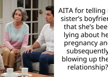 I Exposed My Sister’s Fake Pregnancy After My Family Forced Me To Keep Her Secret