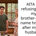AITA for refusing to let my brother-in-law name his baby after my late husband?