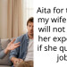 Aita for telling my wife that I will not cover her expenses if she quit her job