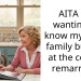 AITA for wanting to know my wifes family but not at the cost of remarrying