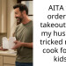 AITA for ordering takeout after my husband tricked me to cook for his kids?