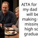AITA for telling my dad there will be no making up for missing my high school graduation?