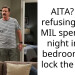 AITA? For refusing to let MIL spend the night in my bedroom and lock the door?