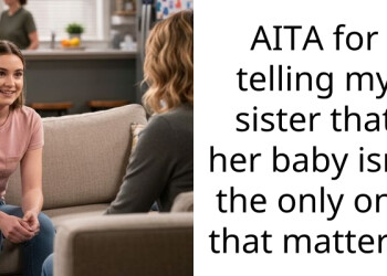 Dad-To-Be Goes Off On Family For Fawning Over Sister’s Baby B*mp While Neglecting His Equally Pregnant Wife