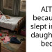 AITA because I slept in my daughter’s bed?
