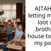 AITAH for letting my kids loot my brother’s house to prove my point.