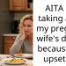 AITA For taking away my pregnant wife’s dinner because she upset me