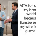 AITA for skipping my brother’s wedding because his fiancée excluded my wife from the guest list?
